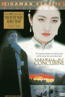 Ba wang bie ji (Farewell my Concubine)